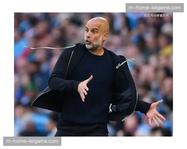 曼城主场控球率超六成却难转化胜势，瓜迪奥拉体系遭遇瓶颈期